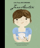 JANE AUSTEN (LITTLE PEOPLE, BIG DREAMS #12)