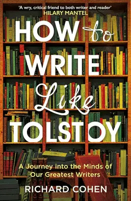 HOW TO WRITE LIKE TOLSTOY