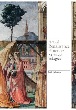 ART OF RENAISSANCE FLORENCE