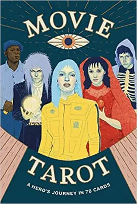 The Movie Tarot, a Heroe's Journey In 78 Cards