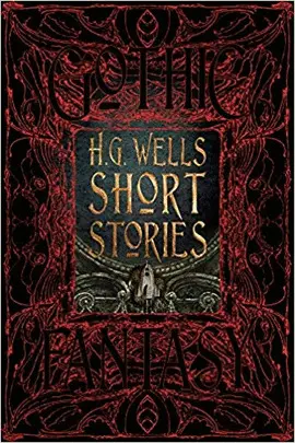 H.G. WELLS SHORT STORIES