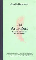 THE ART OF REST