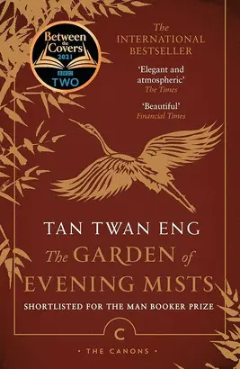 THE GARDEN OF EVENING MISTS (CANON)