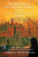 THE MX BOOK OF NEW SHERLOCK HOLMES STORIES - PART VII: ELIMINATE THE IMPOSSIBLE: 1880-1891 (MX BOOK OF NEW SHERLOCK HOLMES STORIES #7)