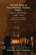 THE MX BOOK OF NEW SHERLOCK HOLMES STORIES - PART X: 2018 ANNUAL (1896 - 1916)
