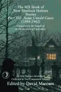 THE MX BOOK OF NEW SHERLOCK HOLMES STORIES - PART XII: SOME UNTOLD CASES (1894-1902)