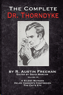 THE COMPLETE DR. THORNDYKE - VOLUME IV: