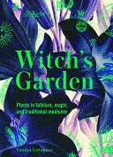 KEW - WITCH'S GARDEN