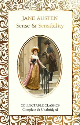 SENSE AND SENSIBILITY