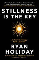 STILLNESS IS THE KEY