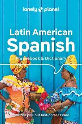LONELY PLANET LATIN AMERICAN SPANISH PHRASEBOOK AND DICTIONARY