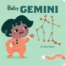 A LITTLE ZODIAC BOOK: BABY GEMINI