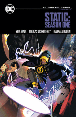 Static: Season One: Dc Compact Comics Edition. Vita Ayala; Nikolas 