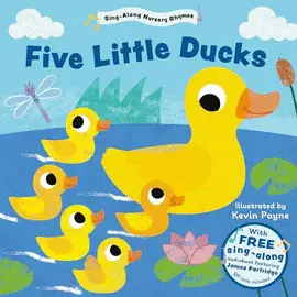 FIVE LITTLE DUCKS (SING-ALONG NURSERY RHYMES)