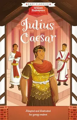 SHAKESPEARE: JULIUS CAESAR (EASY CLASSICS)