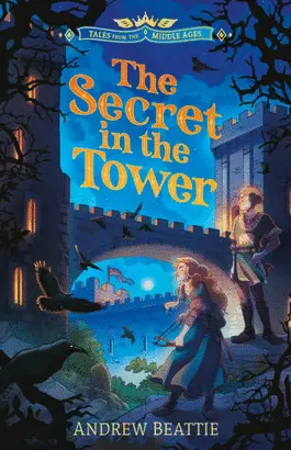 THE SECRET IN THE TOWER