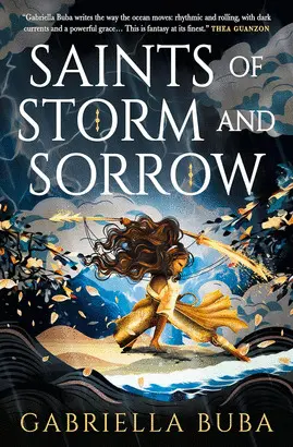Saints Of Storm And Sorrow