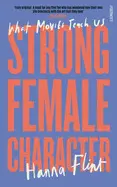 STRONG FEMALE CHARACTER