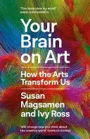 YOUR BRAIN ON ART