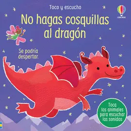 NO HAGAS COSQUILLAS AL DRAGON