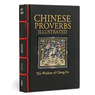 CHINESE PROVERBS ILLUSTRATED