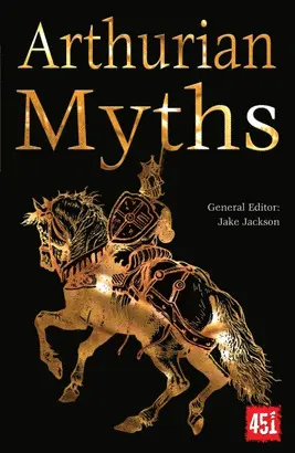 ARTHURIAN MYTHS