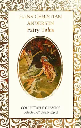 HANS CHRISTIAN ANDERSEN FAIRY TALES