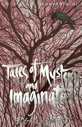 TALES OF MYSTERY AND IMAGINATION