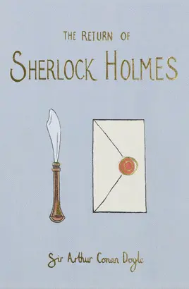 THE RETURN OF SHERLOCK HOLMES