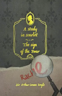 A STUDY IN SCARLET & SIGN OF THE FOUR