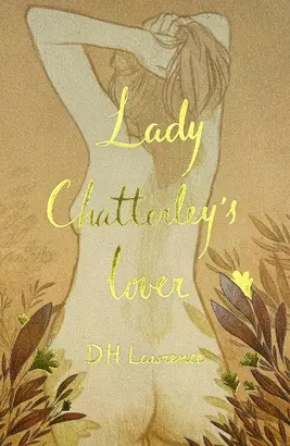LADY CHATTERLEY'S LOVER