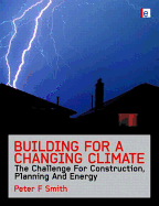 BUILDING FOR A CHANGING CLIMATE