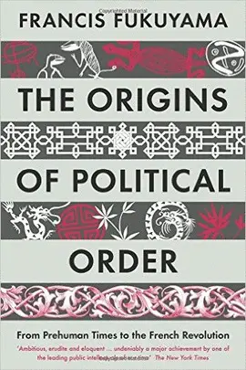 THE ORIGINS OF POLITICAL ORDER