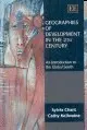GEOGRAPHIES OF DEVELOPMENT IN THE 21ST CENTURY