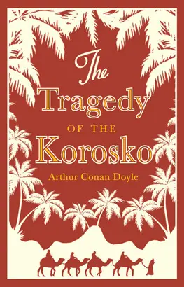 THE TRAGEDY OF THE KOROSKO