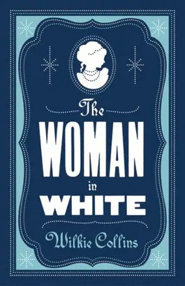 THE WOMAN IN WHITE