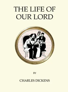 THE LIFE OF OUR LORD