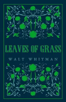 LEAVES OF GRASS