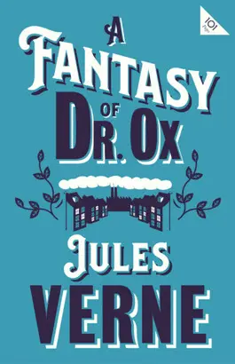 A FANTASY OF DR OX