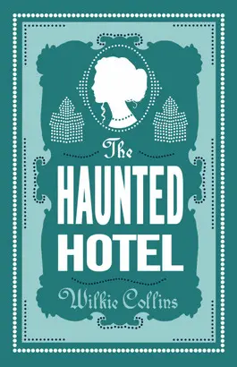 THE HAUNTED HOTEL