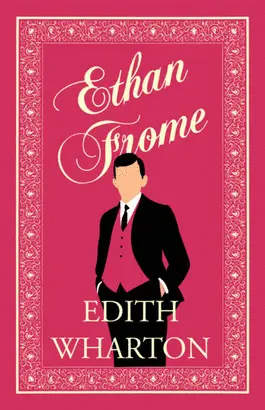 ETHAN FROME