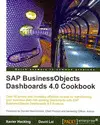 SAP BUSINESSOBJECTS DASHBOARDS 4.0 COOKBOOK