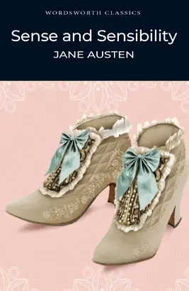 SENSE AND SENSIBILITY