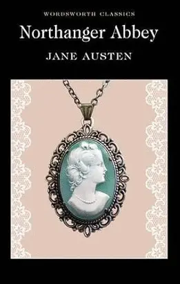 NORTHANGER ABBEY
