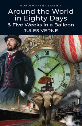 AROUND THE WORLD IN 80 DAYS / FIVE WEEKS IN A BALLOON