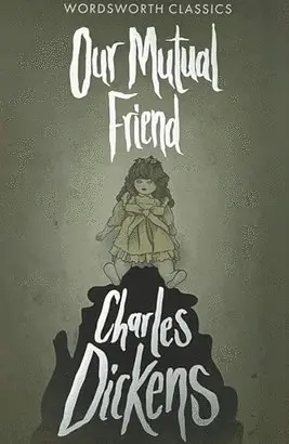 OUR MUTUAL FRIEND