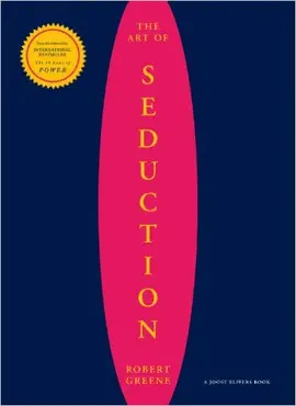 THE ART OF SEDUCTION