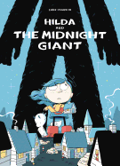 HILDA AND THE MIDNIGHT GIANT: BOOK 2