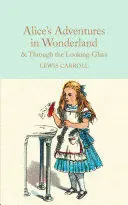 Alice's Adventures In Wonderland & Through The Looking-Glass