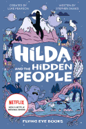 HILDA AND THE HIDDEN PEOPLE: TV TIE-IN EDITION 1